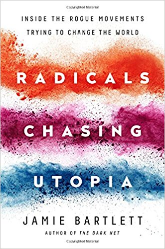 radicals chasing utopia